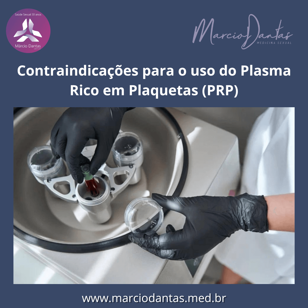 Contraindicações para o uso do Plasma Rico em Plaquetas (PRP)