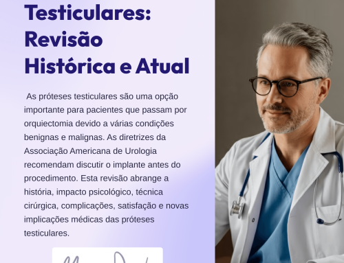 Próteses Testiculares: Revisão Histórica e Atual