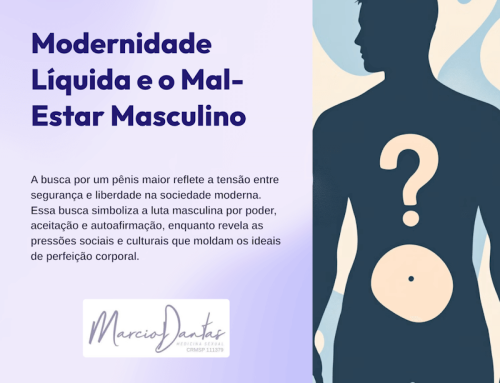 Modernidade Líquida e o Mal-Estar Masculino